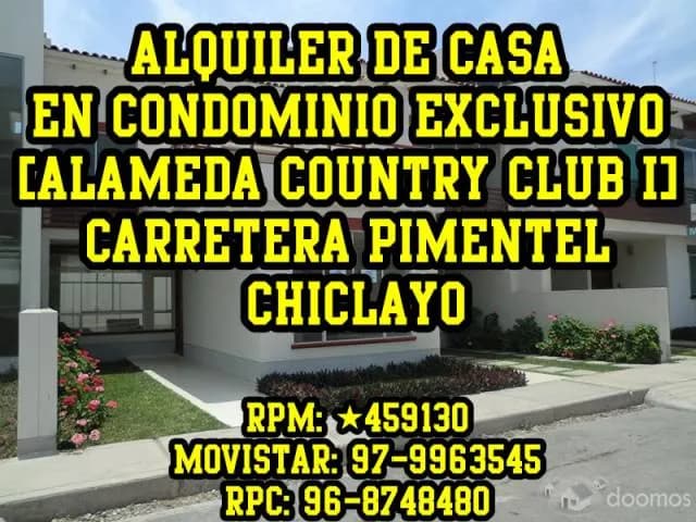 Alquiler de Casa en Condominio Exclusivo (Alameda Country Club I) - 1