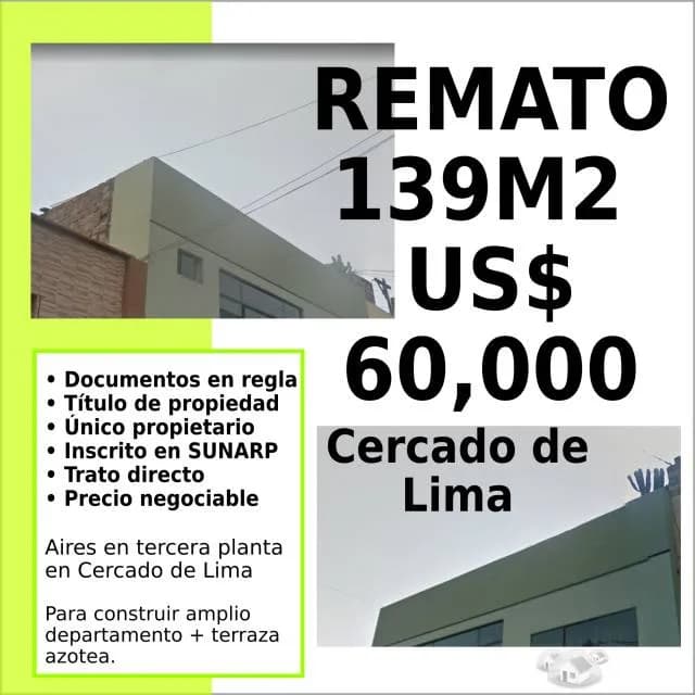REMATO AIRES PARA CONSTRUIR AMPLIO DEPARTAMENTO + Terraza/Azotea - 1