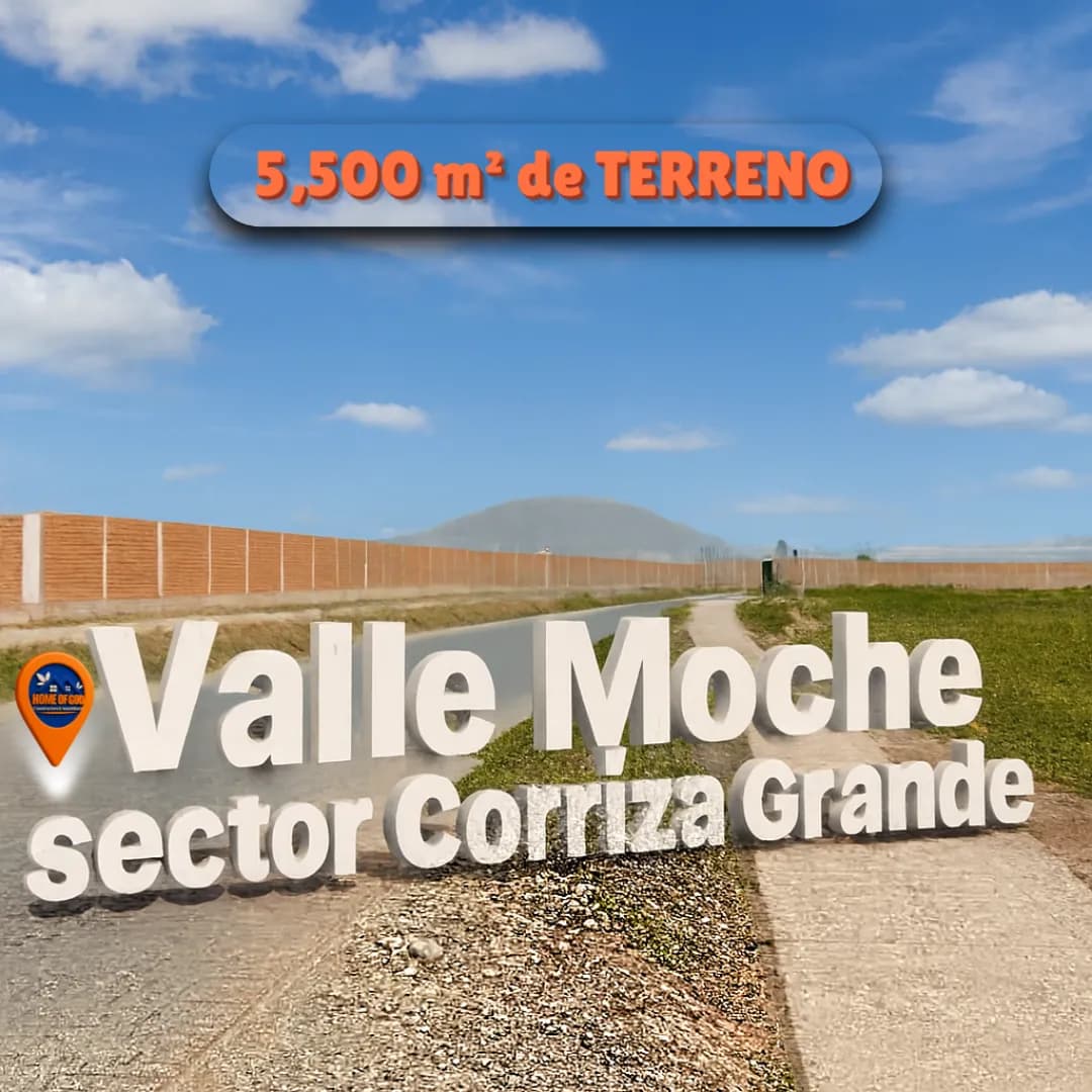 Terreno 5,500 m² en Moche – Trujillo | Inversión - 1