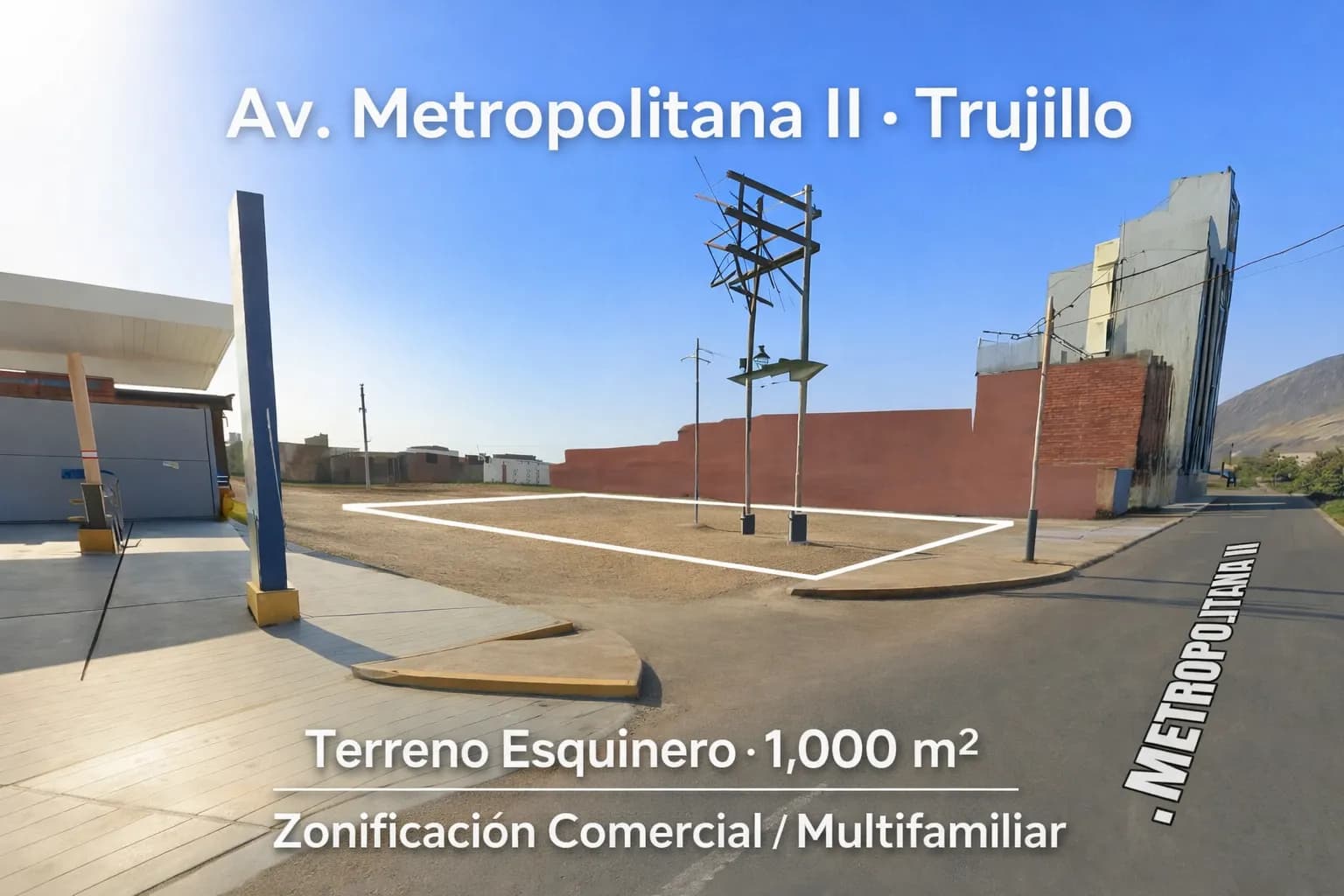 Terreno Comercial en Venta – Av. Metropolitana II 1,000 m² - 1