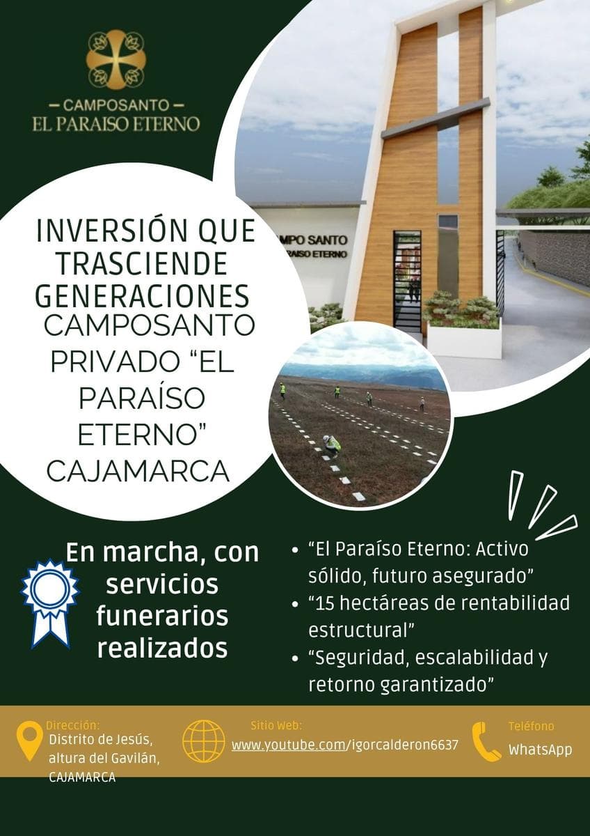 CAMPOSANTO PRIVADO “EL PARAÍSO ETERNO” – CAJAMARCA - 1
